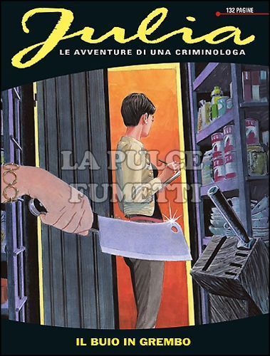 JULIA #   182: IL BUIO IN GREMBO